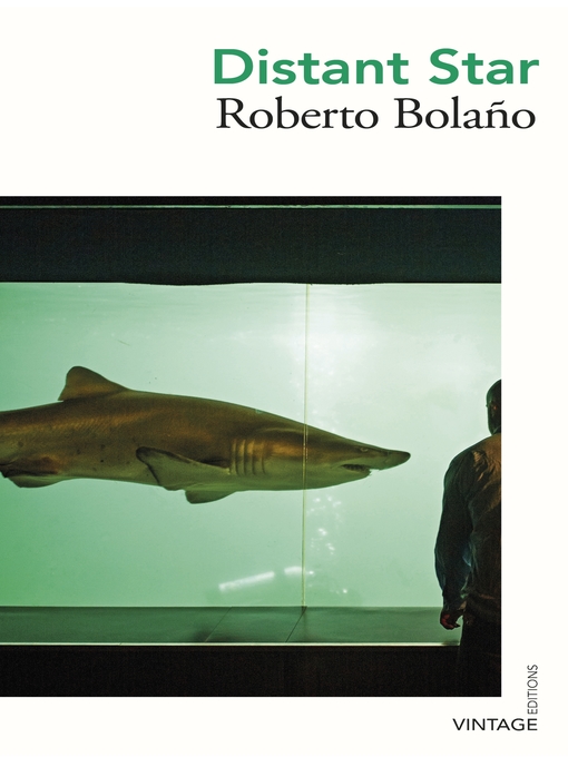 Title details for Distant Star by Roberto Bolaño - Wait list